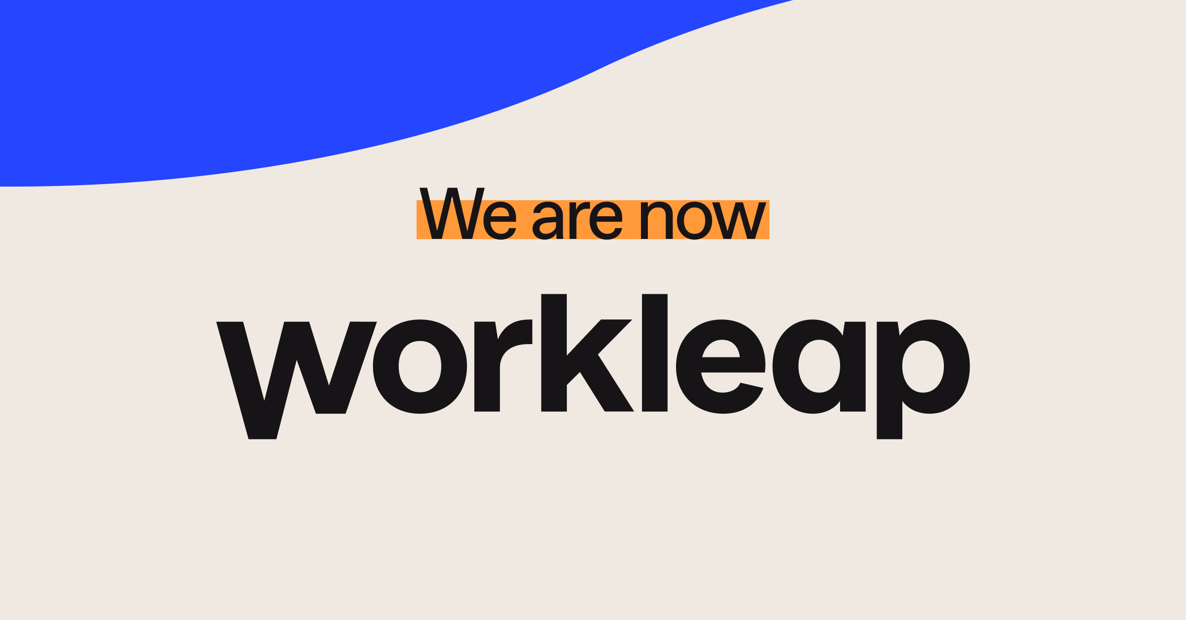 Hi we're Workleap and we're here to make your work experience simpler so that your people can perform at their best.