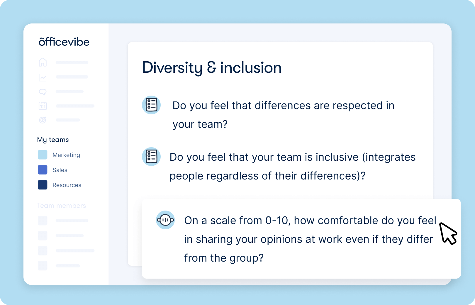 Diversity and Inclusion survey question in Officevibe